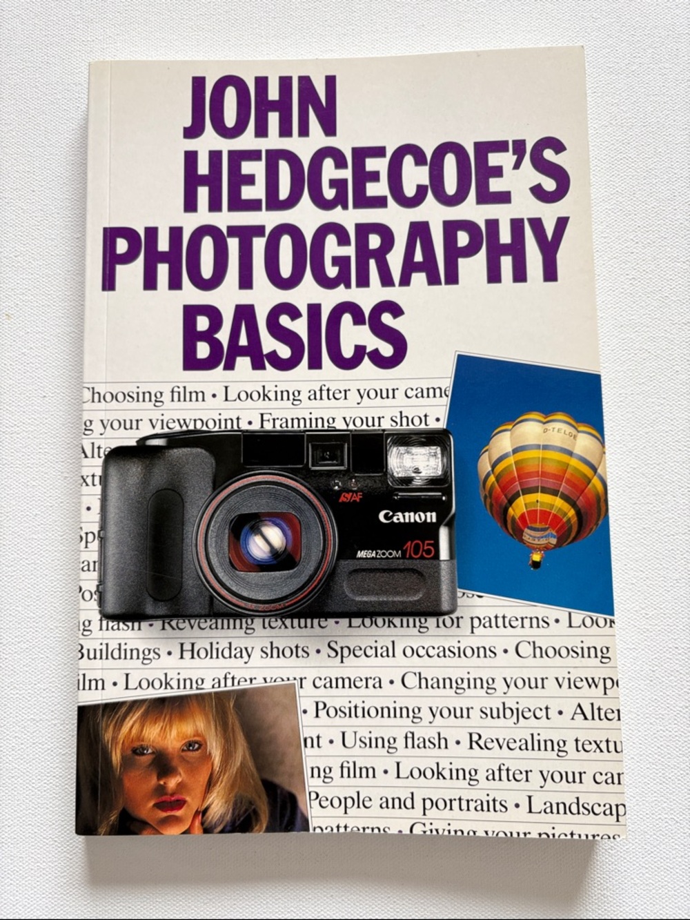 John Hedgecoe’s Photography Basics by John Hedgecoe